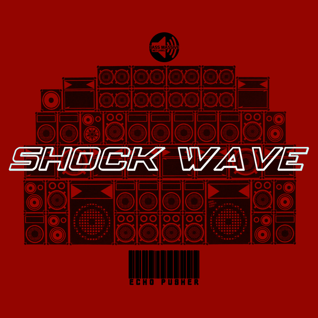 Bass015   echo pusher   shock wave