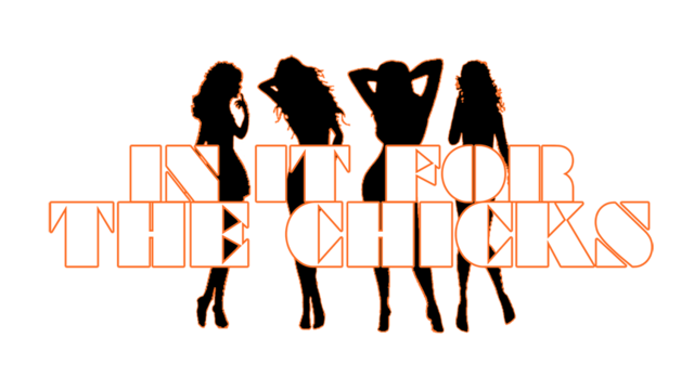 In It for the Chicks - Buckhead Saloon - 2014-02-06T03:00:00+00:00